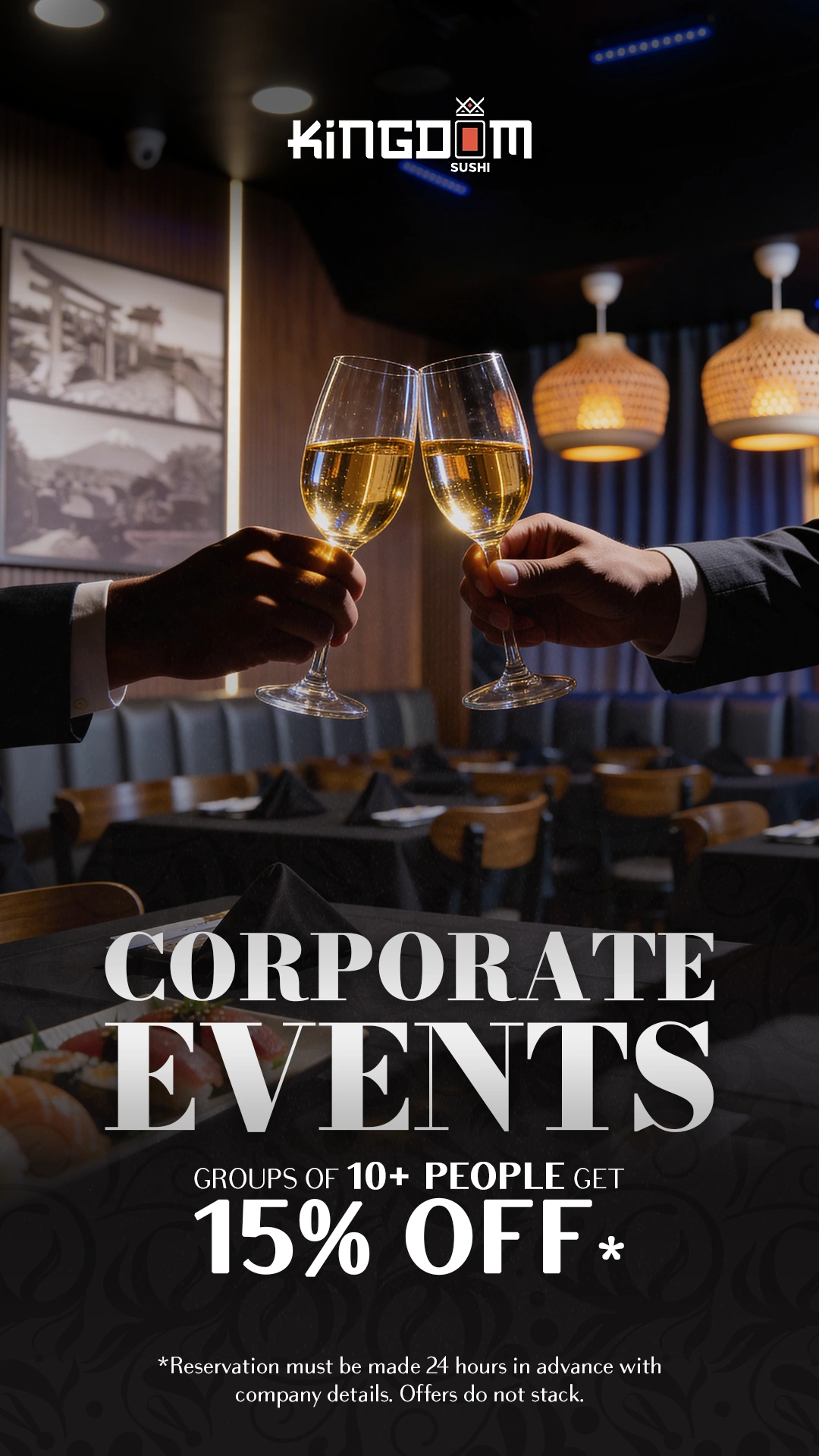 CORPORATE EVENTS AT KINGDOM SUSHI